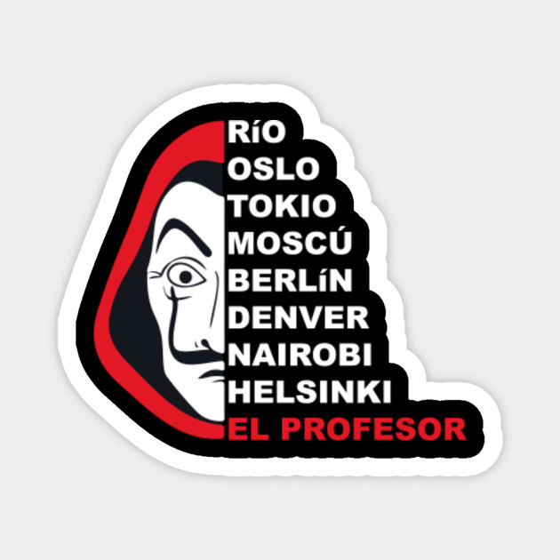La Casa De Papel Money Heist Magnet Teepublic Au