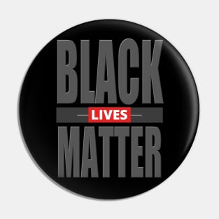 Black Lives Matter - BLM Pin