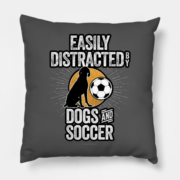 Easily Distracted by Dogs and Soccer Pillow by eBrushDesign