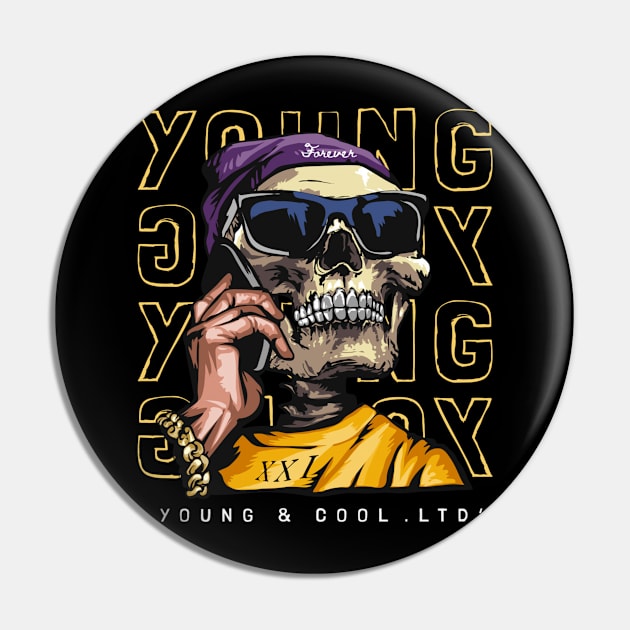 Young & Cool with skull in sunglasses and smartphone Pin by Gouzka Creators 