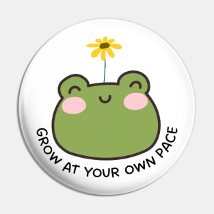 Grow at your own pace Pin