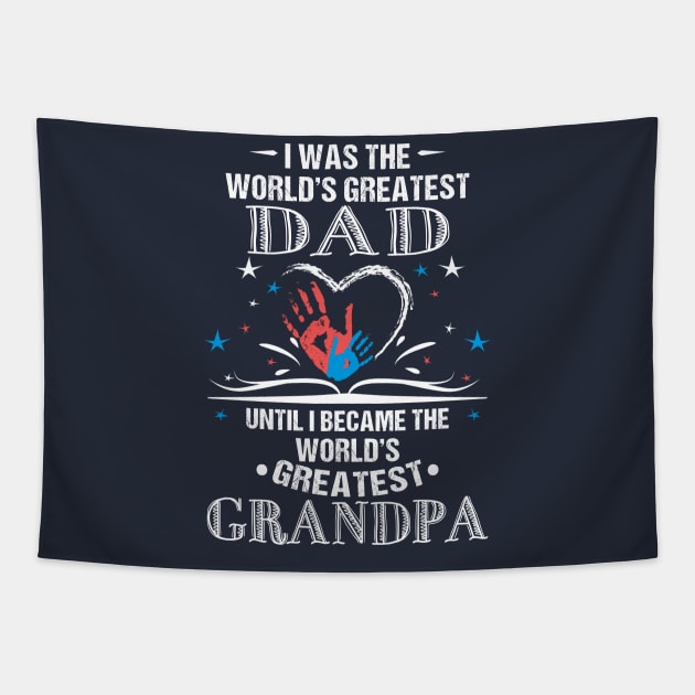 From World's Greatest Dad to World's Greatest Grandpa Tapestry by jslbdesigns