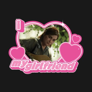 Ellie Girlfriend TLOU T-Shirt