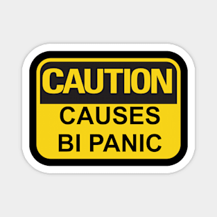 Caution: Bi Panic Magnet