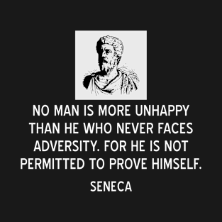 Stoic Quote by Seneca on Adversity T-Shirt