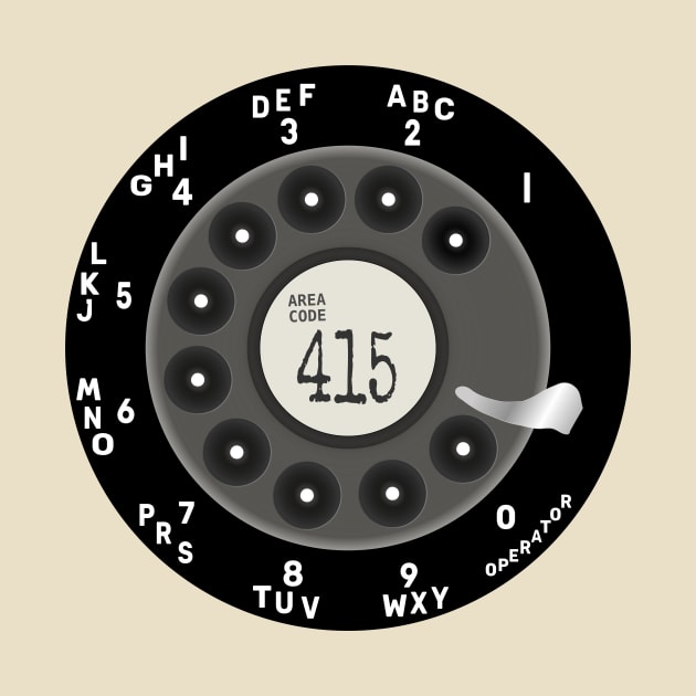 Rotary Dial Phone 415 Area Code T-Shirt by Lyrical Parser