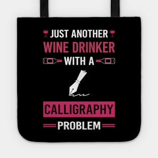 Wine Drinker Calligraphy Calligrapher Handwriting Lettering Tote