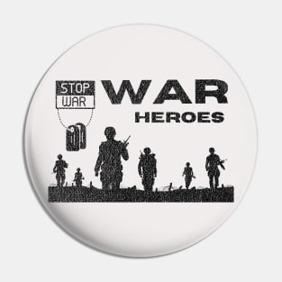 War heroes Pin