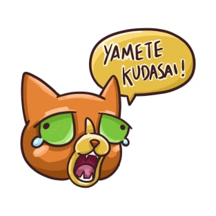 Yamete Kudasai Cat T-Shirt