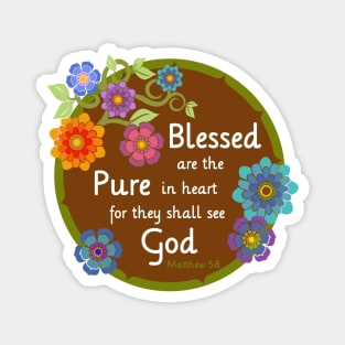 Blessed are the Pure Magnet