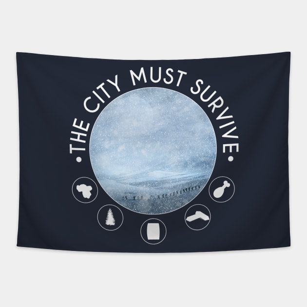 The city must survive original frostpunk inspired design (white) Tapestry by sanastyle