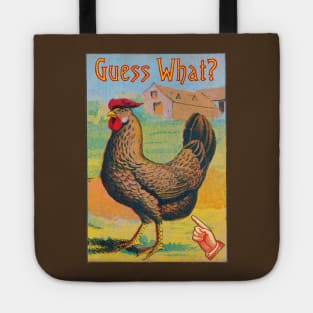 Guess What? Chicken Butt Tote
