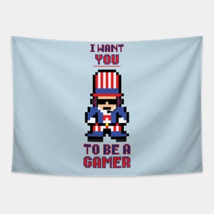 I Want You to be a Gamer Tapestry