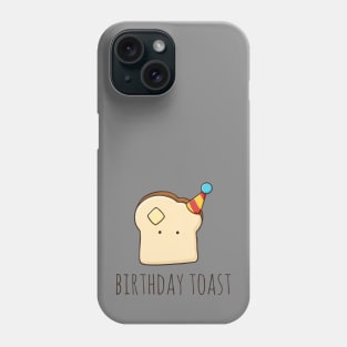 Birthday Toast Phone Case