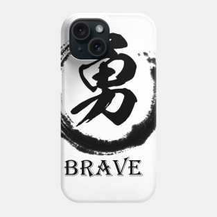 Brave Phone Case