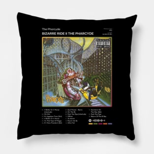 The Pharcyde - Bizarre Ride II The Pharcyde Tracklist Album Pillow