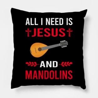 I Need Jesus And Mandolin Pillow