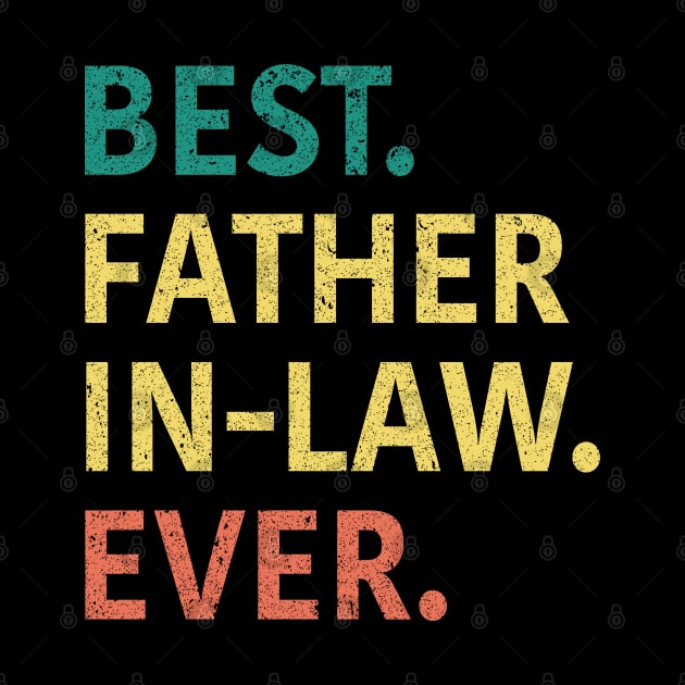 Best Father In Law Ever by CoolQuoteStyle