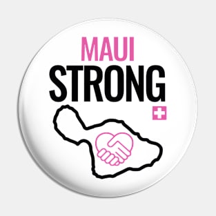 Maui Strong Hawaii Strong Pin