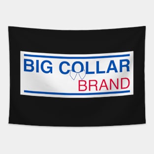 Big Collar Brand™ Tapestry