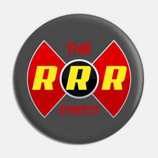 RRR: The Streets Logo Pin