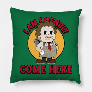 I AM FRIENDLY Pillow