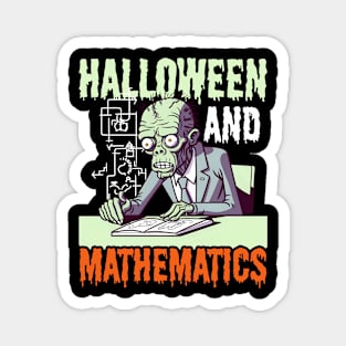 Halloween Math Teacher Shirt | Halloween And Mathematics Magnet