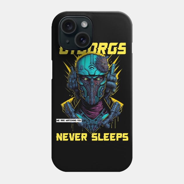 Cyborgs Never Sleeps Phone Case by QuirkyPrintShop