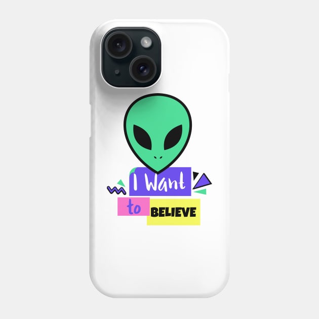I want to believe Phone Case by Cosmic Whale Co.