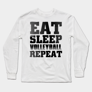 Volleyball Quotes Long Sleeve T Shirts Teepublic
