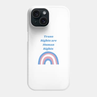 Trans right are human rights Phone Case