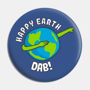 Happy Earth Dab Pin