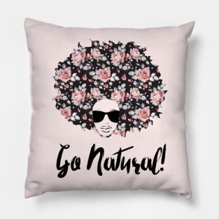 Go Natural! - black hair afro fro natural  hair african big hair Pillow