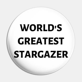 World's Greatest Stargazer Pin