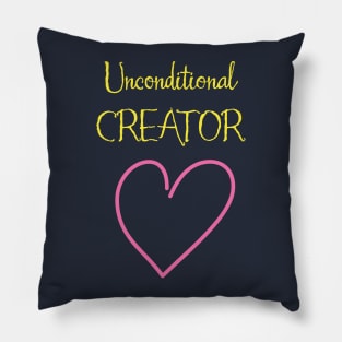 Unconditional Creator Pillow