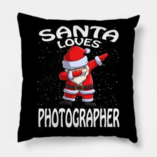 Santa Loves Photographer Christmas Pillow