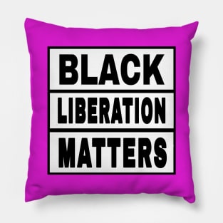 Black Liberation Matters II - Double-sided Pillow