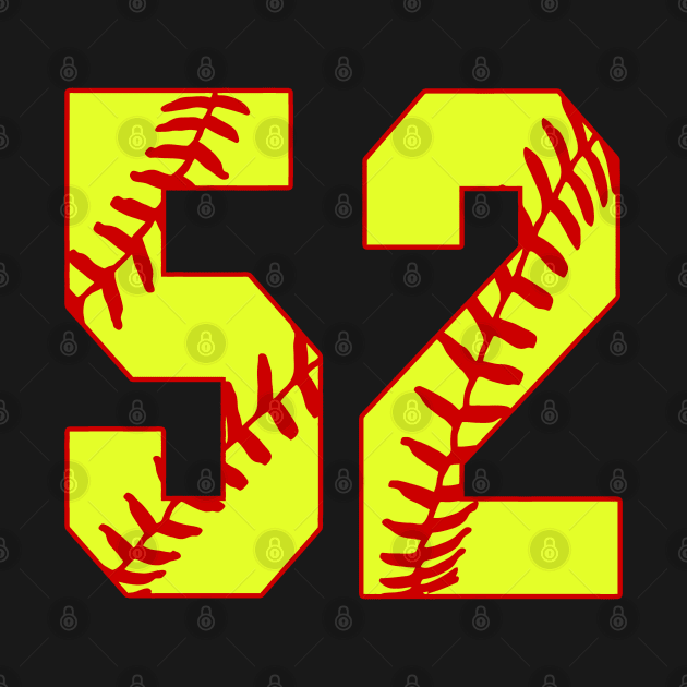 Fastpitch Softball Number 52 #52 Softball Shirt Jersey Uniform Favorite Player Biggest Fan by TeeCreations