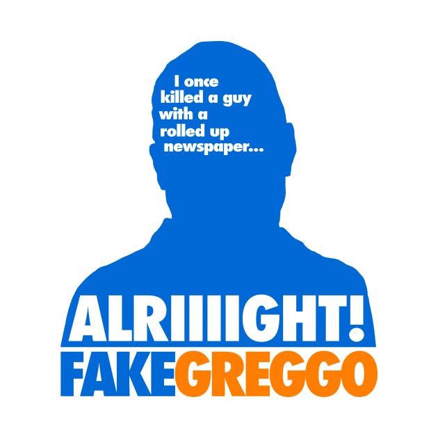 Fake Greggo by GK Media