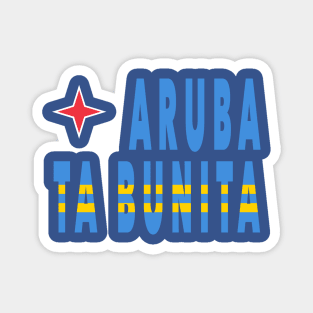 Aruba ta Bunita - Aruba is Beautiful Magnet