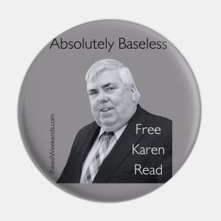 absolutely baseless Pin