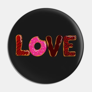 Love is Donuts Donut Lovers Pin