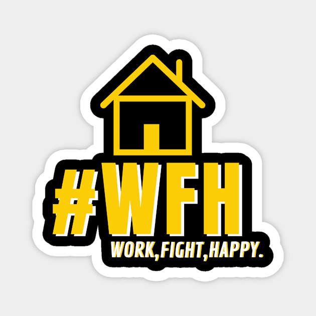 WFH Magnet by W-Project