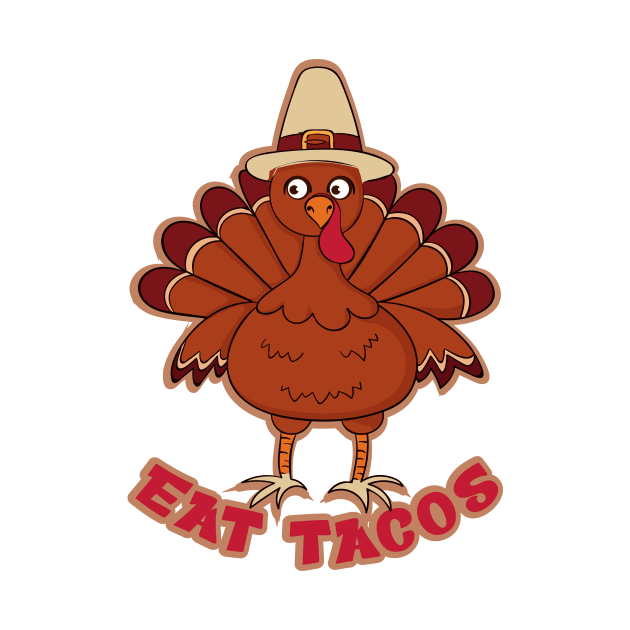 Funny Thanksgiving Turkey Eat Tacos Mexican Thanksgiving by Selva_design14