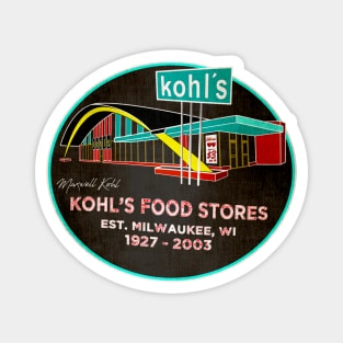 Kohl's Food Store • Milwaukee WI Magnet