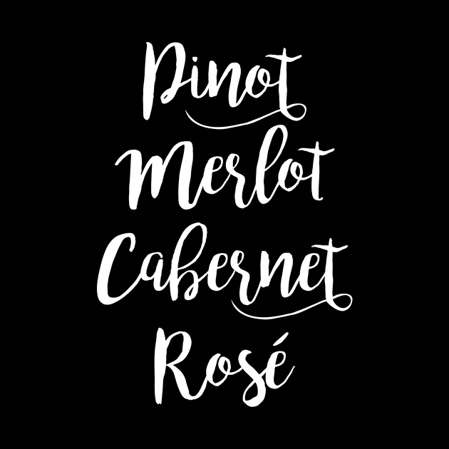 Pinot Merlot Cabernet Rose by teevisionshop