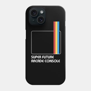 SUPER FUTURE ARCADE CONSOLE Phone Case