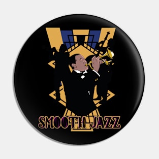 Smooth Jazz Musician and Jazz Music Fan Pin