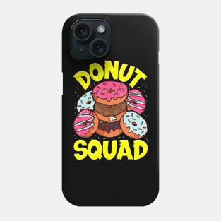 Funny Donut Squad Cute Donut Obsessed Phone Case