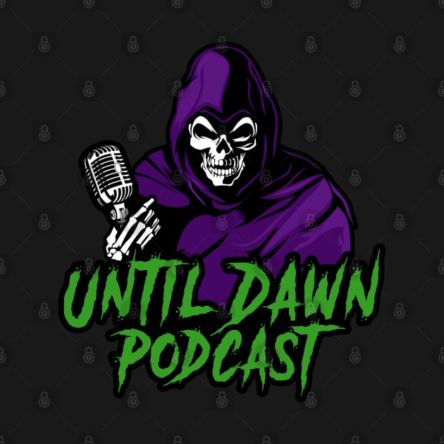 Until Dawn Podcast by Until Dawn Podcast